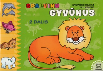 Spalvinu gyvūnus. Spalvinimo knygelė su lipdukais. 2 dalis