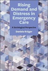 Rising Demand and Distress in Emergency Care