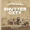 Shutter City