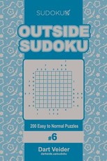 Outside Sudoku - 200 Easy to Normal Puzzles 9x9 (Volume 6)