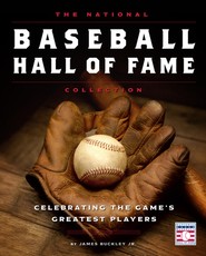 The National Baseball Hall of Fame Collection - Revised and Updated