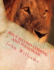 Jesus Second Coming and Hamonah