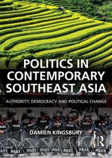 Kingsbury, D: Politics in Contemporary Southeast Asia