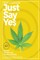 The War on Legal Cannabis
