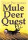 Mule Deer Quest