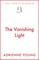 The Vanishing Light