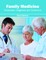 Family Medicine: Prevention, Diagnosis and Treatment