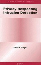 Privacy-Respecting Intrusion Detection