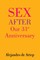 Sex After Our 31st Anniversary