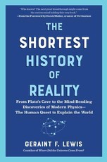 The Shortest History of Reality