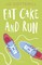 Hopewell High: Eat Cake and Run