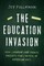 The Education Invasion