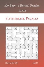 Slitherlink Puzzles - 200 Easy to Normal Puzzles 12x12 vol.15