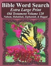 Bible Word Search Extra Large Print Old Testament Volume 120
