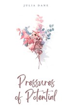 Pressures of Potential