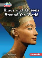 Kings and Queens Around the World