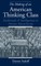 The Making of an American Thinking Class
