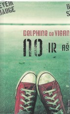 Delphine de Vigan. No ir aš