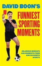 David Boon's Funniest Sporting Moments