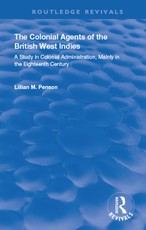The Colonial Agents of the British West Indies