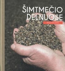 Šimtmečio delnuose: margas Trakų kraštas