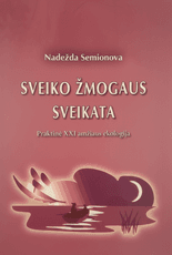 Sveiko žmogaus sveikata