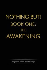 Nothing But! Book One