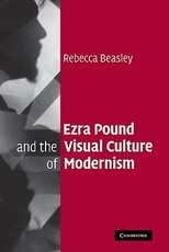 Ezra Pound and the Visual Culture of Modernism