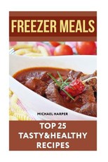 Freezer Meals