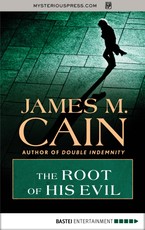 The Root of His Evil