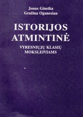 Istorijos atmintinė vyresniųjų klasių moksleiviams
