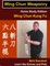 Wing Chun Weaponry - Home Study Edition - Wing Chun Kung Fu - Learn The Knives and Pole