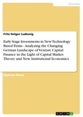 Ludewig, F: Early Stage Investments in New Technology Based