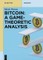 Bitcoin: A Game-Theoretic Analysis