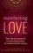 Manifesting Love