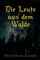 Die Leute aus dem Walde