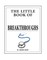 The Little Book of Medical Breakthroughs