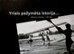 Yriais pažymėta istorija
