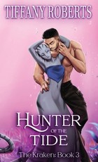 Hunter of the Tide (The Kraken 3) - Color