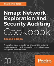 Nmap Network Exploration and Security Auditing Cookbook