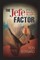 THE Jefe FACTOR