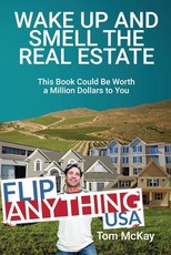 Wake Up and Smell the Real Estate