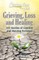 Chicken Soup for the Soul: Grieving, Loss and Healing