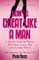 How To Cheat Like A Man