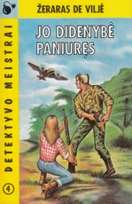 Jo didenybė paniuręs