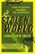 Stolen World