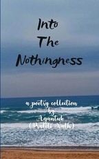 Into the Nothingness Poems of Time & Measure