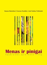 Menas ir pinigai. Apybraižos apie meno rinką