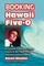 Rhodes, K: Booking Hawaii Five-O