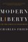 Modern Liberty: And the Limits of Government (Issues of Our Time)